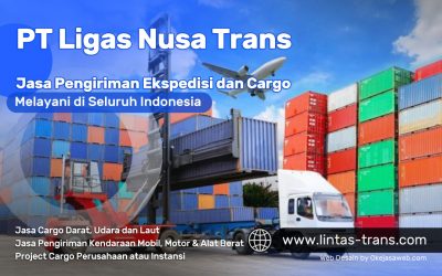 Jasa Pengiriman Ekspedisi dan Cargo Berpengalaman